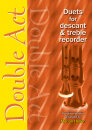 Double Act - Descant and Treble Recorder