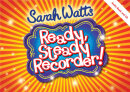 Ready, Steady Recorder! Pupil Book &amp; CD