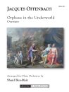 Orpheus in the Underworld for Flute Orchestra