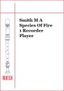 Smith M A Species Of Fire 1 Recorder Player