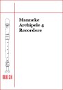 Manneke Archipele 4 Recorders