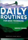 Daily Routines Bass Trombone