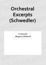 Orchestral Excerpts (Schwedler)