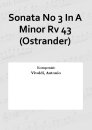 Sonata No 3 In A Minor Rv 43 (Ostrander)