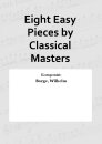 Eight Easy Pieces by Classical Masters