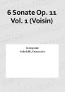 6 Sonate Op. 11 Vol. 1 (Voisin)