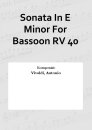 Sonata In E Minor For Bassoon RV 40