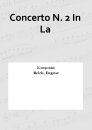 Concerto N. 2 In La