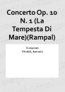 Concerto Op. 10 N. 1 (La Tempesta Di Mare)(Rampal)