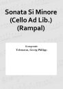 Sonata Si Minore (Cello Ad Lib.) (Rampal)