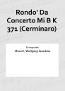 Rondo Da Concerto Mi B K 371 (Cerminaro)