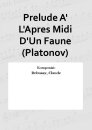 Prelude A LApres Midi DUn Faune (Platonov)