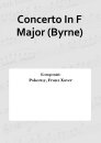 Concerto In F Major (Byrne)