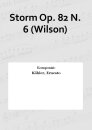 Storm Op. 82 N. 6 (Wilson)