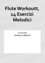 Flute Workoutt, 14 Esercizi Melodici