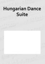 Hungarian Dance Suite