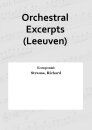 Orchestral Excerpts (Leeuven)