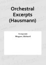 Orchestral Excerpts (Hausmann)