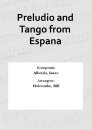 Preludio and Tango from Espana