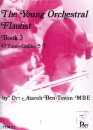 The Young Orchestral Flautist Volume 3