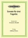 Sonate f&uuml;r drei Fagotte
