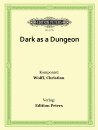 Dark as a Dungeon