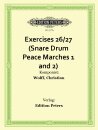 Exercises 26/27 (Snare Drum Peace Marches 1 and 2)