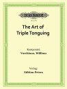 The Art of Triple Tonguing