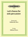Lets Dance for solo percussion