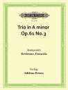 Trio in A minor Op.61 No.3