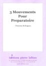 3 Mouvements Pour Preparatoire