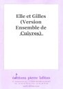 Elle et Gilles (Version Ensemble de Cuivres)