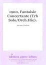 1900, Fantaisie Concertante (Trb Solo/Orch.Hie).