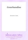 Gourhandise