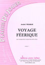 Voyage Feerique