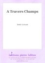 A Travers Champs