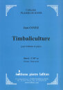 Timbaliculture