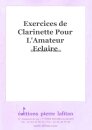 Exercices de Clarinette Pour LAmateur Eclaire