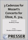 3 Cadenzas for Mozarts Concerto for Oboe, K. 314