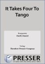 It Takes Four To Tango