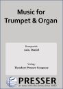 Music for Trumpet &amp; Organ