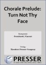 Chorale Prelude: Turn Not Thy Face