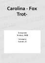 Carolina - Fox Trot-