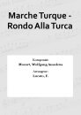 Marche Turque - Rondo Alla Turca