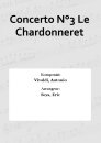 Concerto N&deg;3 Le Chardonneret