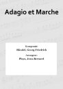 Adagio et Marche