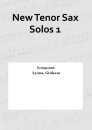 New Tenor Sax Solos 1