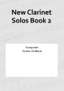 New Clarinet Solos Book 2