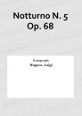 Notturno N. 5 Op. 68