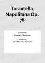 Tarantella Napolitana Op. 76